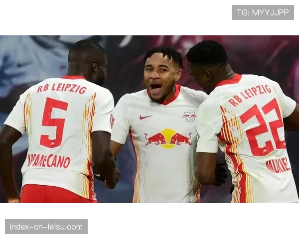 莱比锡红牛vs门兴,欧冠资格关键战役 莱比锡红牛vs门兴,欧冠资格关键战役